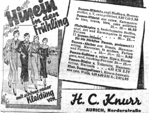 In der „Ostfriesischen Tageszeitung“ inserierte das Fachgeschäft H.C. Knurr bis in die 1930er Jahre die Waren