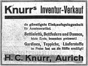 In der „Ostfriesischen Tageszeitung“ inserierte das Fachgeschäft H.C. Knurr bis in die 1930er Jahre die Waren